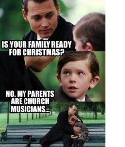 Church musician family meme